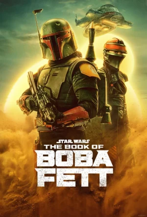 Star Wars The Book of Boba Fett (2021) คัมภีร์แห่ง โบบ้า เฟตต์ EP. 1-7 (จบ) 1 Star Wars The Book of Boba Fett (2021) คัมภีร์แห่ง โบบ้า เฟตต์ EP. 1-7 (จบ)