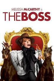 The Boss (2016) บอสซี่ บอสซ่าส์