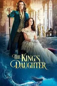 The King s Daughter (2022)