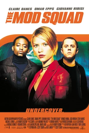 The Mod Squad (1999) 3 โจ๋ซ่าส์ ผ่าไกปืน 1 The Mod Squad (1999) 3 โจ๋ซ่าส์ ผ่าไกปืน