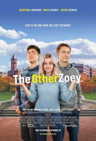 The Other Zoey (2023) โซอี้ที่รัก 1 The Other Zoey (2023) โซอี้ที่รัก