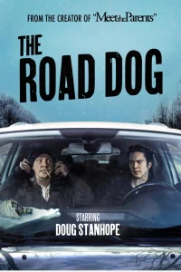 ดูหนัง The Road Dog (2023) เดอะ โร้ด ด๊อก
