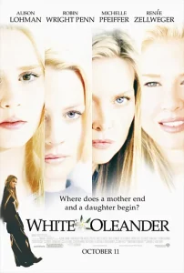 White Oleander (2002) ไวท์ โอเลียนเดอร์