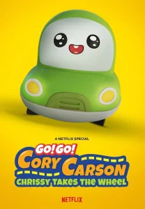 Go! Go! Cory Carson Chrissy Takes the Wheel (2021) ผจญภัยกับคอรี่ คาร์สัน คริสซี่ขอลุย