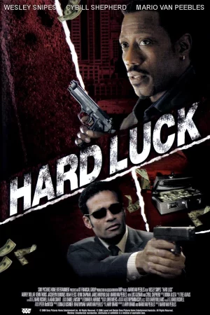 Hard Luck (2006) 1 Hard Luck (2006)