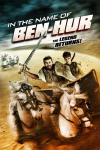 In the Name of Ben-Hur (2016)