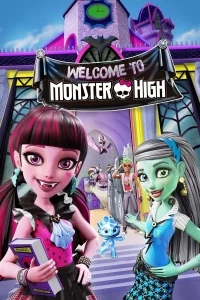 MONSTER HIGH WELCOME TO MONSTER HIGH (2016) เวลคัม ทู มอนสเตอร์ไฮ กำเนิดโรงเรียนปีศาจ