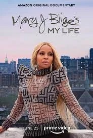 Mary J Blige s My Life (2021)