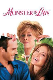 Monster in Law (2005) แม่ผัวพันธุ์ซ่า สะใภ้พันธุ์แสบ