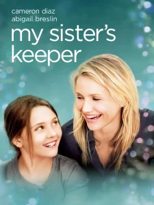 My Sister s Keeper (2009) ชีวิตหนู…ขอลิขิตเอง