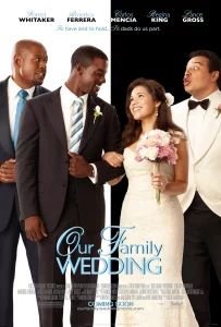 Our Family Wedding (2010) วิวาห์วุ่น…คุณพ่อขวางลำ