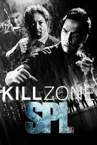 SPL Kill Zone (2005) ทีมล่าเฉียดนรก