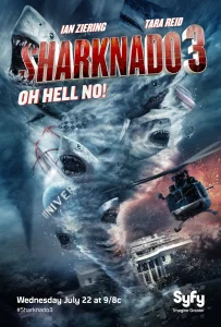 Sharknado 3 Oh Hell No (2015) ฝูงฉลามทอร์นาโด 3