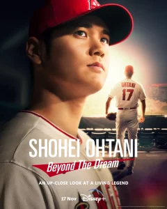 Shohei Ohtani Beyond the Dream (2023)