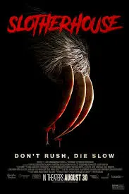 ดูหนังออนไลน์ Slotherhouse (2023) สลอเธอร์เฮาส์