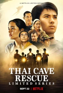 Thai Cave Rescue Limited Series (2022) ถ้ำหลวง ภารกิจแห่งความหวัง EP.1-6 (จบ)