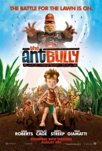 The Ant Bully (2006) ดิ แอนท์ บูลลี่ เด็กแสบตะลุยอาณาจักรมด