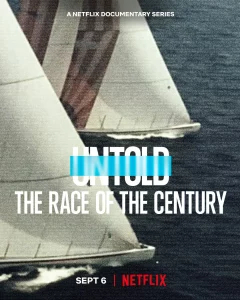 Untold Race of the Century (2022) การแข่งแห่งศตวรรษ