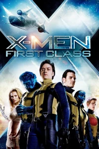 X-Men First Class (2011) X-เม็น รุ่น 1