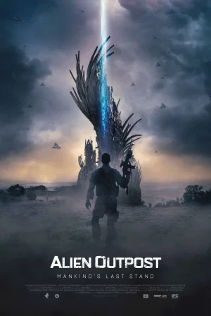 Alien Outpost (2014) สงครามมฤตยูต่างโลก