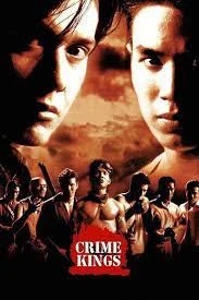 Crime Kings (1998) เสือ โจรพันธุ์เสือ