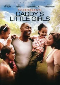 Daddy s Little Girls (2007)