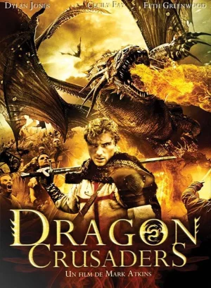 Dragon Crusaders (2011) ศึกอัศวินล้างคำสาปมังกร