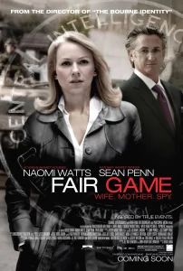 Fair Game (2010) คู่กล้าฝ่าวิกฤตสะท้านโลก