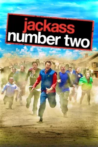 Jackass Number Two (2006) แจ็กแอส นัมเบอร์ ทู