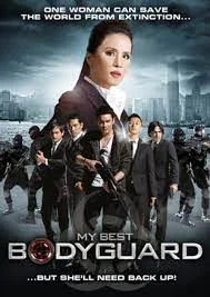 My Best BodyGuard (2010) มาย เบสท์ บอดี้การ์ด