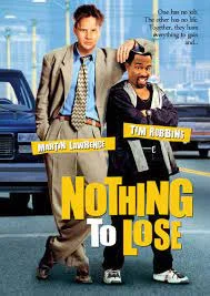 Nothing to Lose (1997) คนเฮงดวงซวย