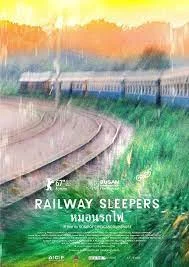 Railway Sleepers (2017) หมอนรถไฟ