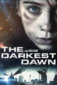 THE DARKEST DAWN (2016) อรุณรุ่งมฤตยู