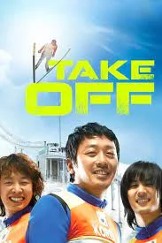 Take Off (2009) สกีสู่ฝัน
