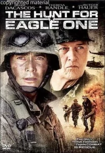 The Hunt For Eagle One (2006) ยุทธการล่าเหยี่ยวเวหา