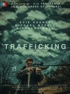 ดูหนัง Trafficking (2023) ทราฟฟิกกิ้ง