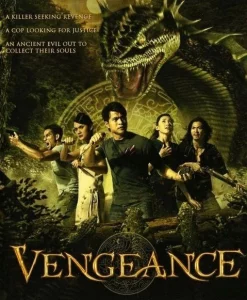 Vengeance (2006) ไพรรีพินาศ ป่ามรณะ