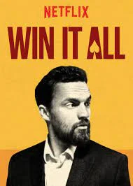 Win It All (2017)