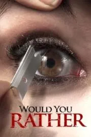 ดูหนัง Would You Rather (2012) สมมุติว่า...ถ้าคุณต้องเลือก