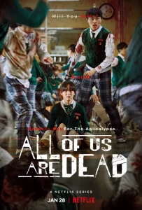 All of Us Are Dead (2022) มัธยมซอมบี้ EP. 1-12 (จบ)