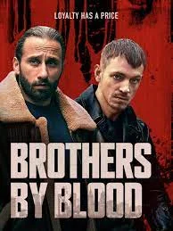 Brothers by Blood (2020) ลบคมปมเลือด