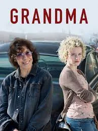 Grandma (2015) ยายหลานอลเวง