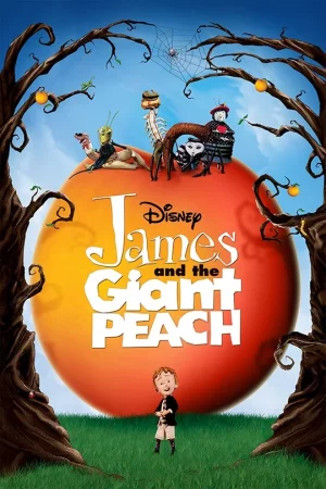 James And The Giant Peach (1996) เจมส์กับลูกพีชยักษ์มหัศจรรย์