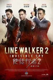 Line Walker 2 Invisible Spy (2019) เปิดแผนล่ามาเฟียโหด 2 สายลับล่องหน