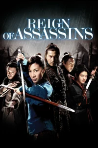 Reign of Assassins (2010) นักฆ่าดาบเทวดา