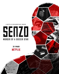 Senzo Murder of a Soccer Star (2022) เซนโช ฆาตกรรมดาวเด่นฟุตบอล EP.1-5 (จบ)