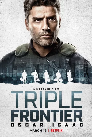 Triple Frontier (2019) ปล้น ล่า ท้านรก