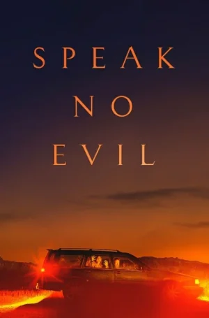 Speak No Evil (2022) พักร้อนซ่อนตาย