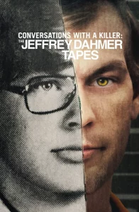 Conversation with a Killer The Jeffrey Dahmer Tapes (2022) คุยกับฆาตกร เจฟฟรีย์ ดาห์เมอร์ EP.1-3 (จบ)