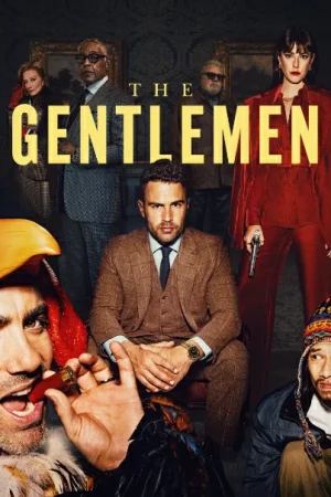 The Gentlemen (2024) สุภาพบุรุษมาหากัญ EP.1-8 (จบ)